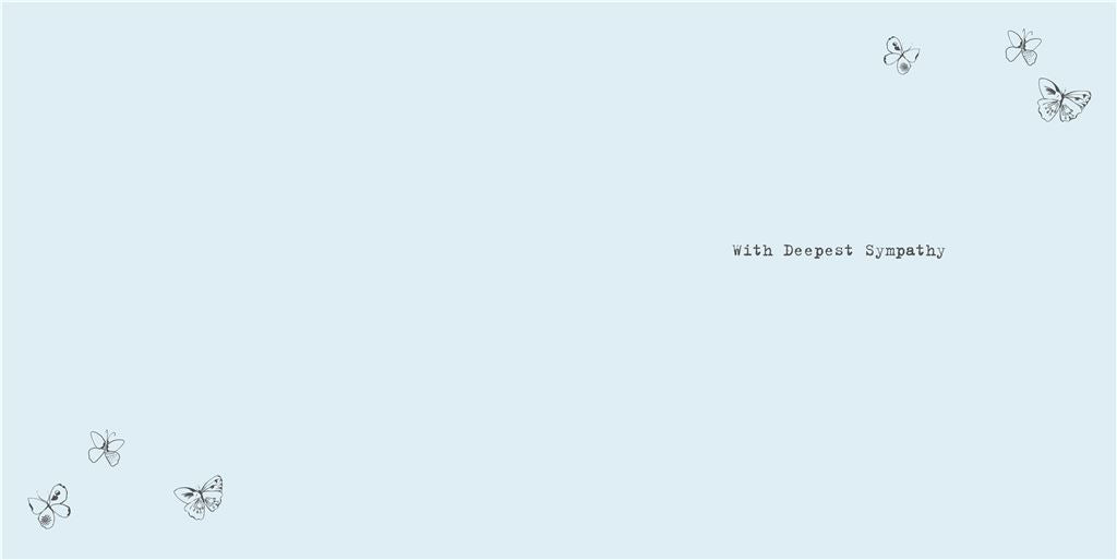 So Sorry For Your Loss Sympathy Butterfly Card