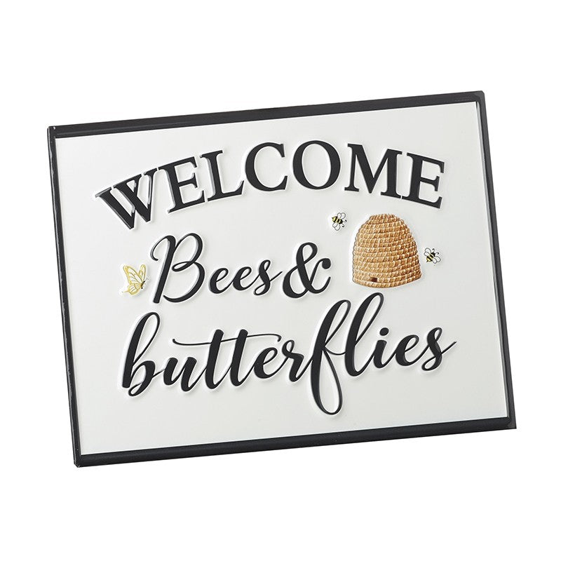 Welcome Bees & Butterflies Sign