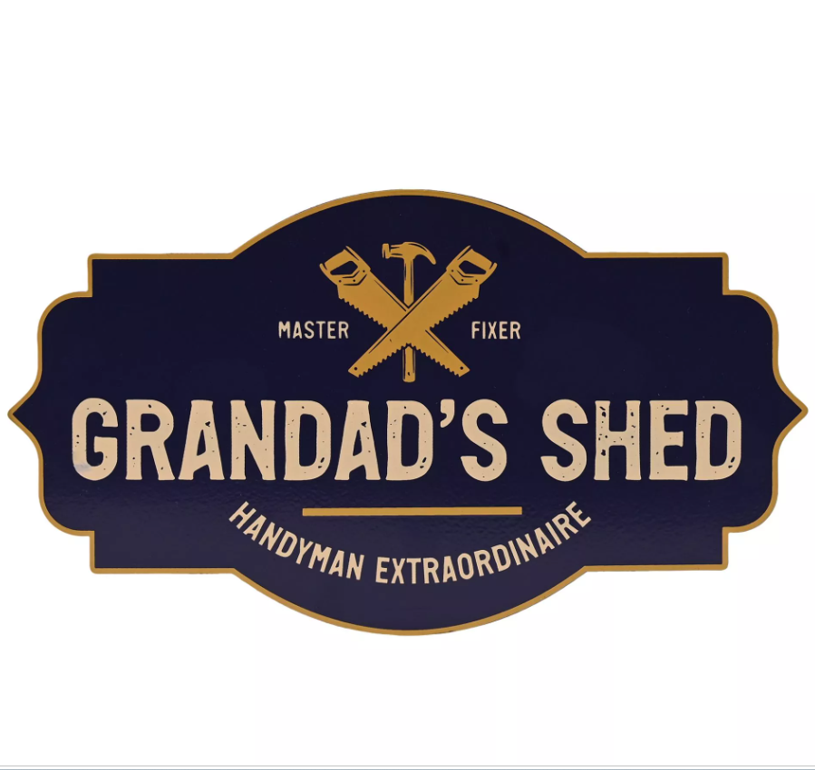 Well Crafted Tin Sign - Grandad's Shed
