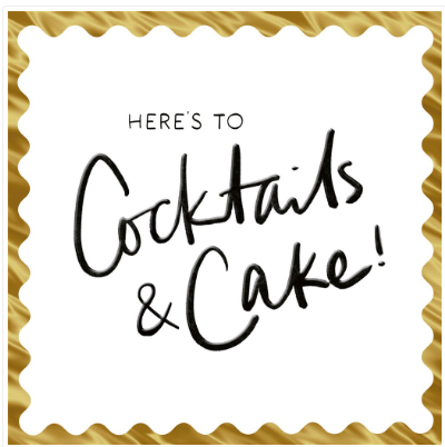 Cocktails & Cake Gold Foil Card