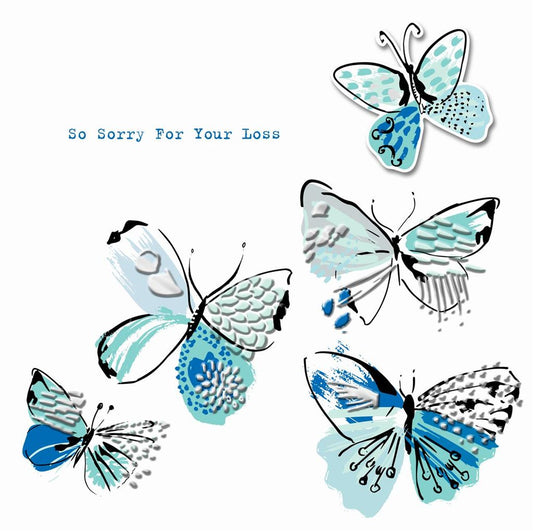 So Sorry For Your Loss Sympathy Butterfly Card