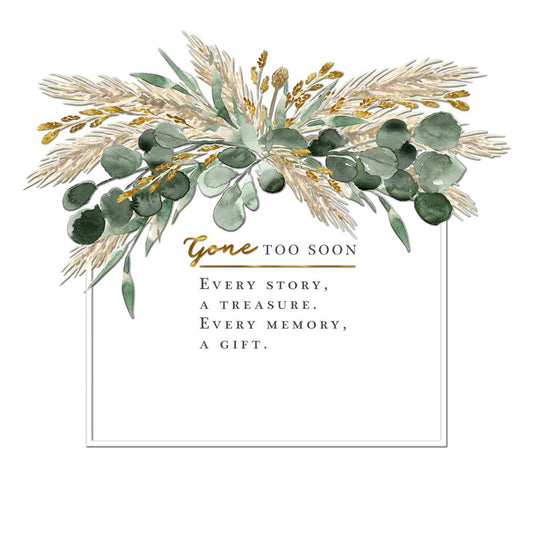 Gone Too Soon Sympathy Greeting Card