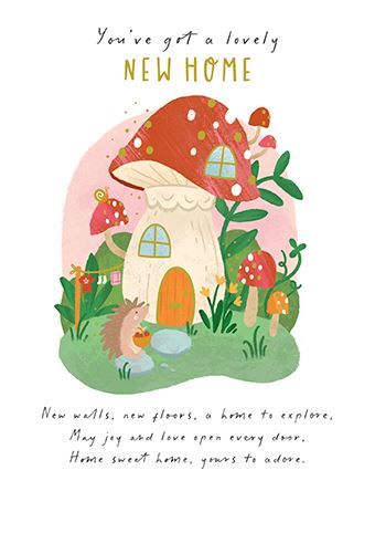 You've got a lovely New Home Toadstool Greeting Card