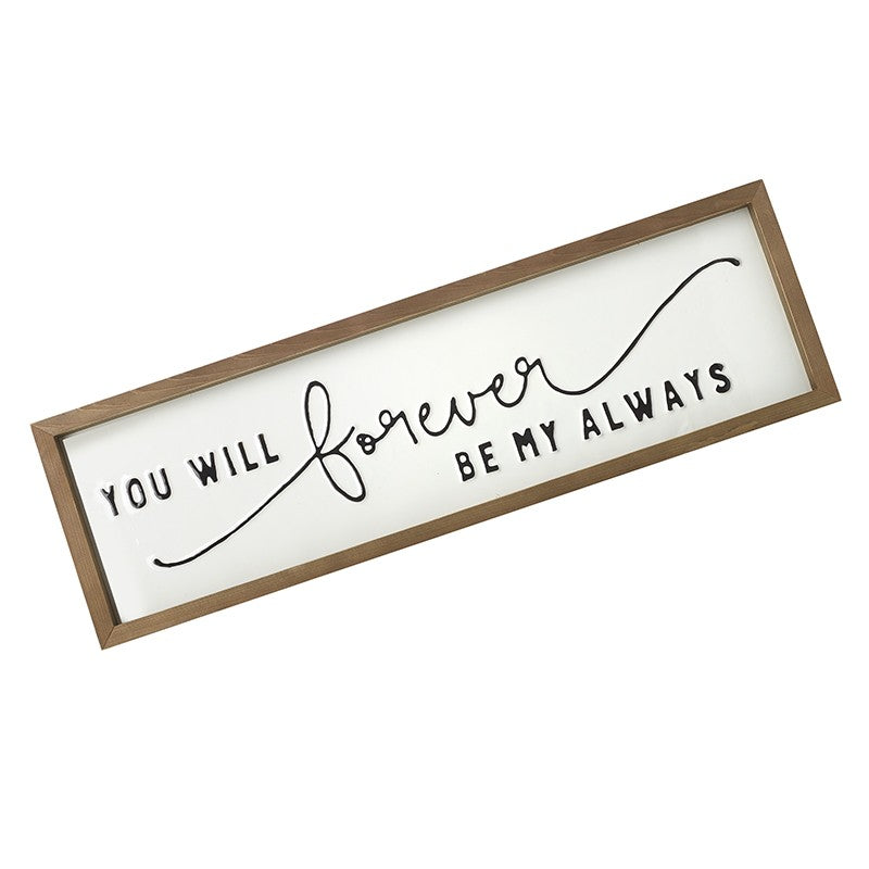 Metal & Wood Forever Always Sign