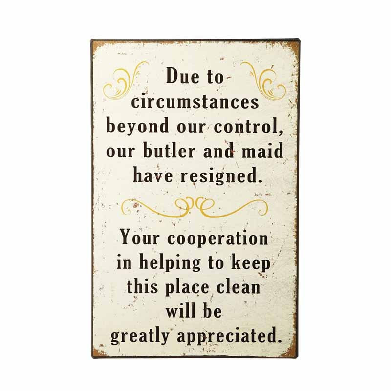 Due To Circumstances... Sign