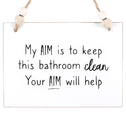 Comical 'Your Aim' Hanging Sign