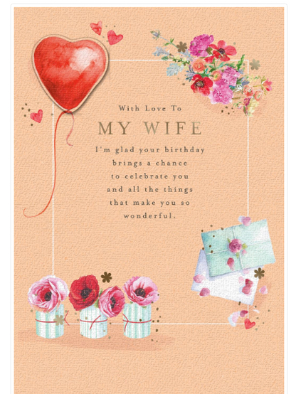 Wife Heart & Floral Birthday Card