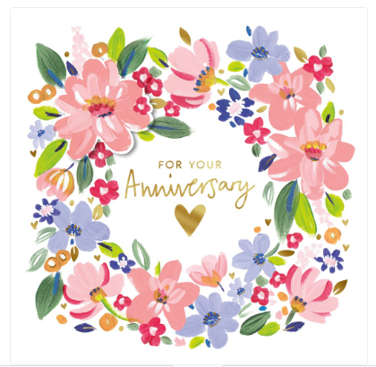 For your Anniversary Floral Card