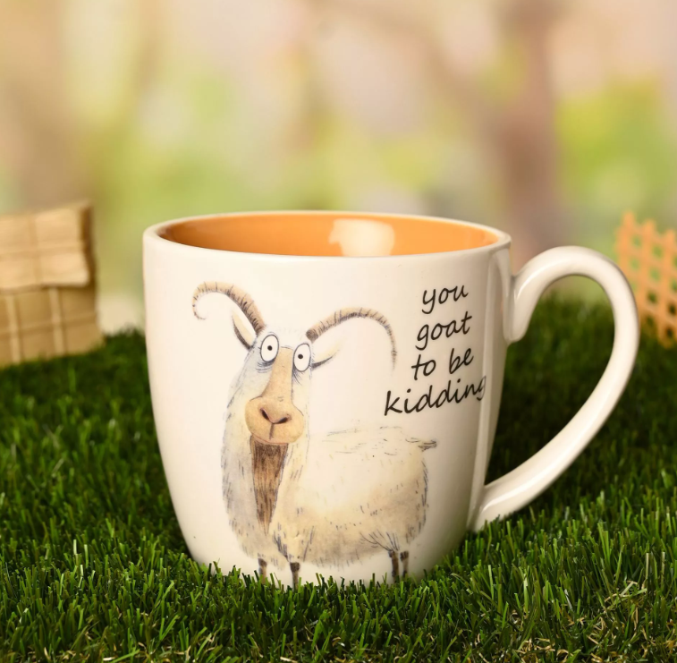 The Funny Farm Mug - "You Goat to be Kidding"