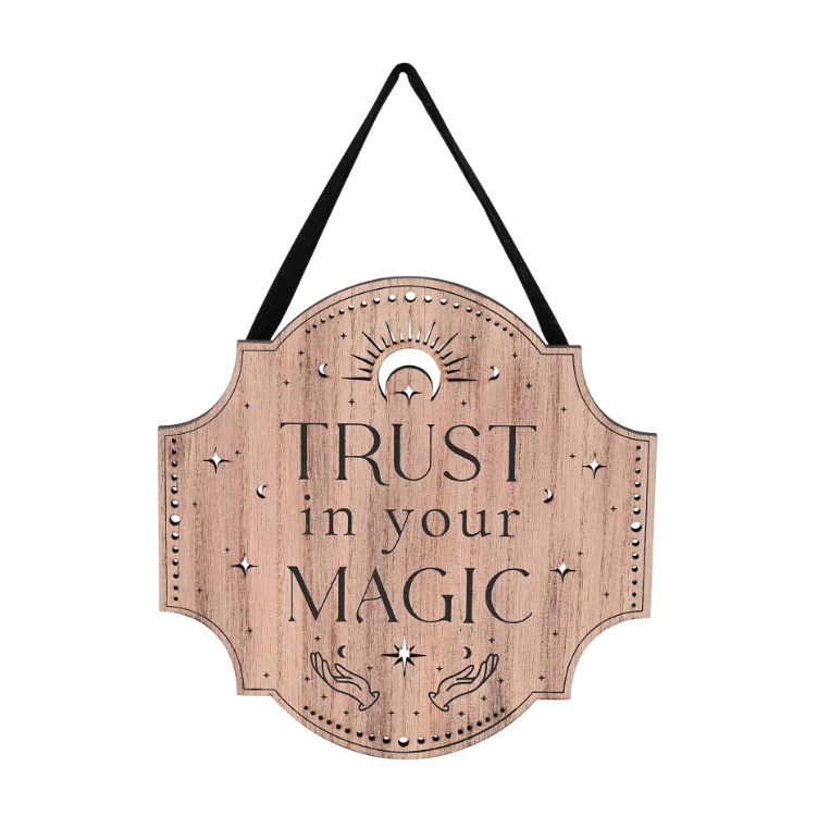 Mystic Legends Hanging Plaque "Trust In Your Magic"
