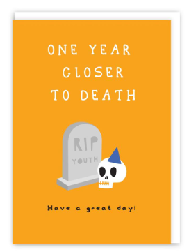One Year Closer Comical Blank Card