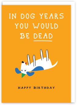 In Dog Years Comical Blank Card
