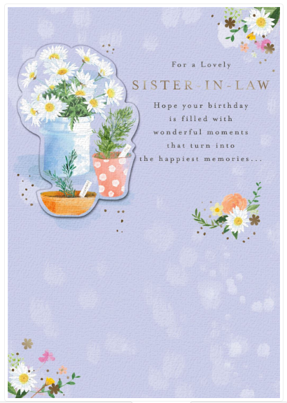 For a Lovely Sister-In-Law Birthday Card